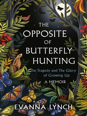 cover image of The Opposite of Butterfly Hunting